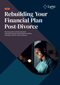 Front cover of the Rebuilding your financial plan post-divorce document