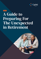 Front cover of the Guide to preparing for the unexpected in retirement document